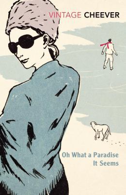 Oh What a Paradise It Seems (Vintage Classics) 0099411512 Book Cover