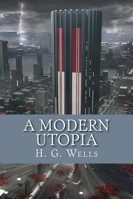 A Modern Utopia 197817909X Book Cover