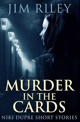 Murder In The Cards: Premium Hardcover Edition 1034791117 Book Cover