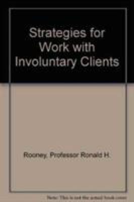 Strategies for Work with Involuntary Clients 0231067682 Book Cover