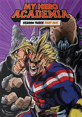 My Hero Academia: Season Three, Part One [Japanese] B07NRKG7Q8 Book Cover