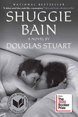 Shuggie Bain: A Novel (Booker Prize Winner) 0802148506 Book Cover
