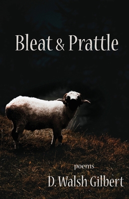Bleat & Prattle 1957221224 Book Cover