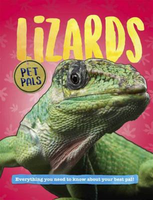 Lizards (Pet Pals) 1526310023 Book Cover