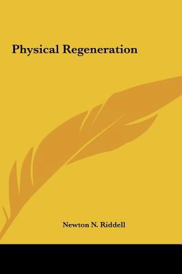 Physical Regeneration 1161517200 Book Cover