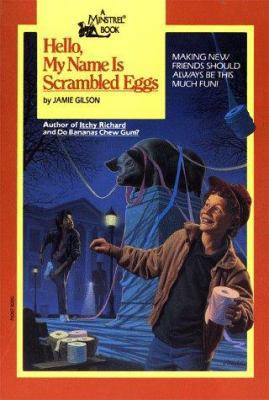 Hello, My Name Is Scrambled Eggs 0671741047 Book Cover