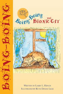 Boing-Boing the Bionic Cat 190487200X Book Cover