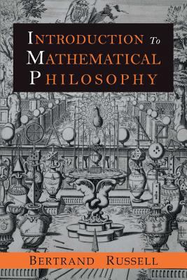 Introduction to Mathematical Philosophy 1684221447 Book Cover