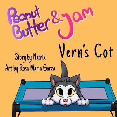 Peanut Butter and Jam: Vern's Cot            Book Cover