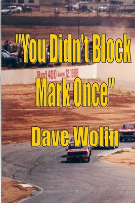 You Didn't Block Mark Once B002I9EDEA Book Cover