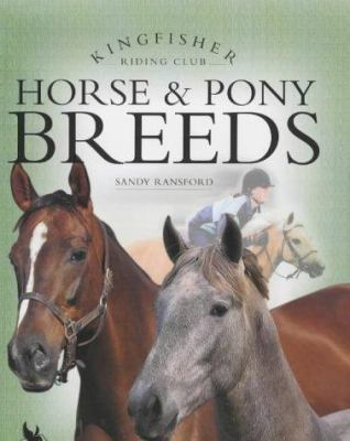 Horse and Pony Breeds 0753408260 Book Cover