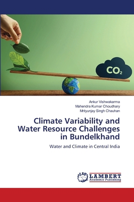 Climate Variability and Water Resource Challeng... 6208450144 Book Cover
