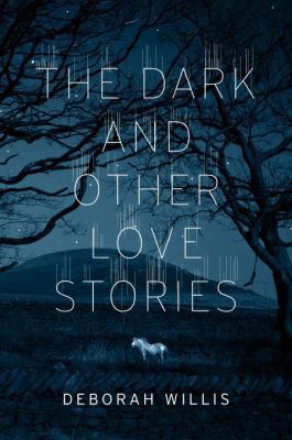 The Dark and Other Love Stories 0670069574 Book Cover