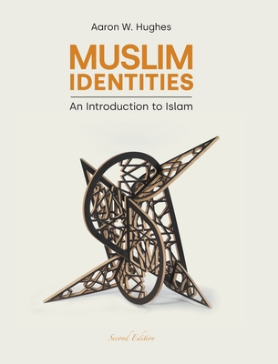 Muslim Identities: An Introduction to Islam 1800502087 Book Cover