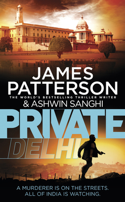 Private Delhi: (Private 13) 1784752142 Book Cover