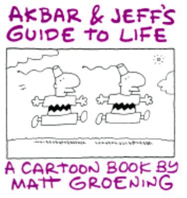 Akbar and Jeff's Guide to Life 0679726802 Book Cover