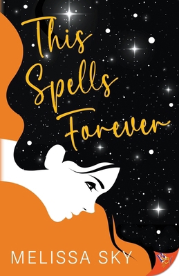 This Spells Forever B0HG623JMD Book Cover