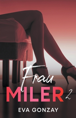 Frau Miler 2 [German] B0BM4485YF Book Cover