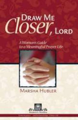 Draw Me Closer, Lord 0872276651 Book Cover