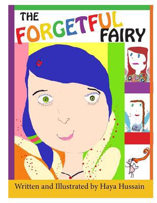 The Forgetful Fairy 1505373344 Book Cover