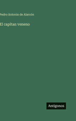 El capitan veneno [Spanish] 3563852316 Book Cover