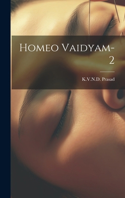 Homeo Vaidyam-2 [Telugu] 1019589647 Book Cover