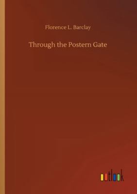 Through the Postern Gate 3752324686 Book Cover