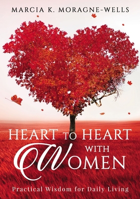 Heart to Heart with Women 1400331870 Book Cover