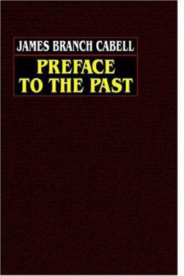 Preface to the Past 1592242790 Book Cover