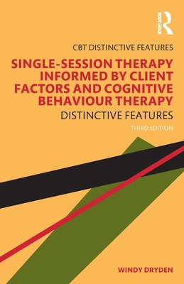 Single-Session Therapy Informed by Client Facto... 1041357354 Book Cover