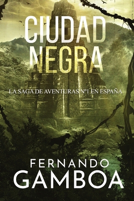Ciudad Negra: La última ciudad perdida [Spanish] 8409422379 Book Cover