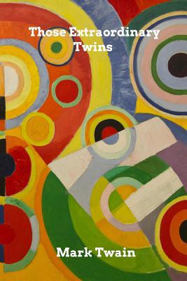 Those Extraordinary Twins 0464073693 Book Cover