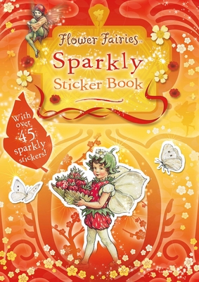 Flower Fairies Sparkly Sticker Book B00A2PEI4W Book Cover