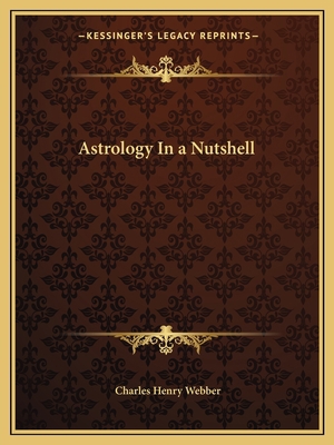 Astrology In a Nutshell 1162581905 Book Cover
