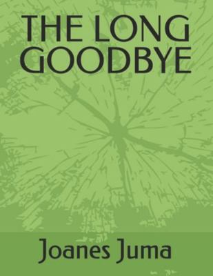 The Long Goodbye B0G3CBVQKM Book Cover