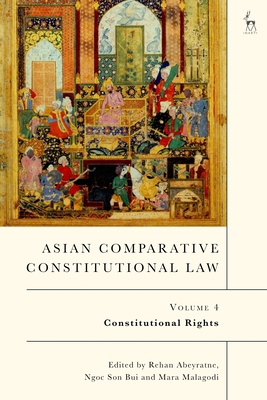 Asian Comparative Constitutional Law, Volume 4:... 150994981X Book Cover