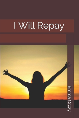 I Will Repay 1689923938 Book Cover