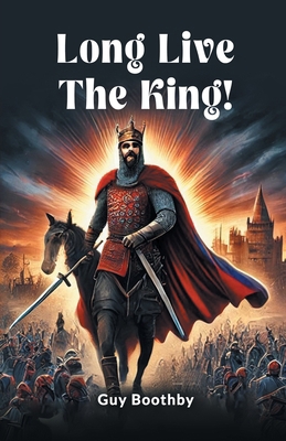 Long Live the King! 936714797X Book Cover