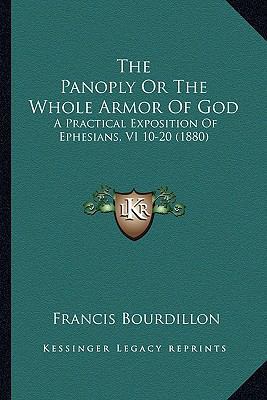 The Panoply Or The Whole Armor Of God: A Practi... 116559398X Book Cover