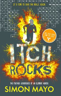 Itch Rocks: The Further Adventures of an Elemen... 1454905107 Book Cover