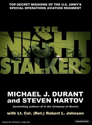The Night Stalkers: Top Secret Missions of the ... 1400153484 Book Cover