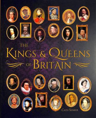 The Kings & Queens of Britain 1789502322 Book Cover