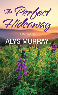 The Perfect Hideaway [Large Print] 1420517945 Book Cover
