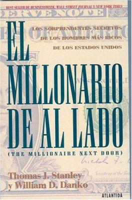 El Millonario de Al Lado [Spanish] 9500819821 Book Cover