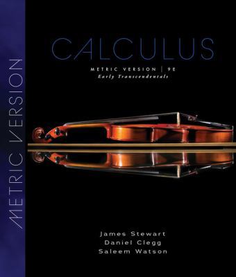 Calculus: Early Transcendentals, Metric Edition 0357113519 Book Cover