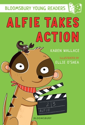 Alfie Takes Action: A Bloomsbury Young Reader (... 1472950593 Book Cover