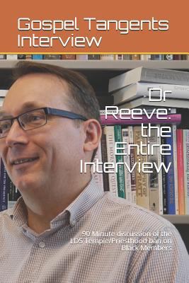 Dr Reeve: the Entire Interview: 90 Minute discu... 1520719981 Book Cover