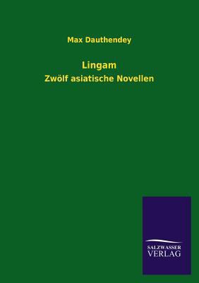 Lingam [German] 3846027030 Book Cover