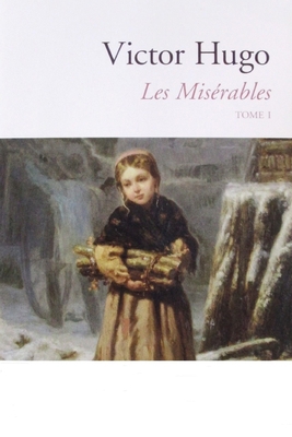 Fantine: Les mis?rables TOME 1 [French] B088N3XR9B Book Cover