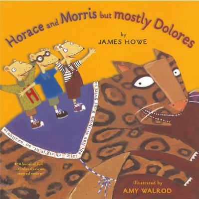 Horace and Morris But Mostly Dolores 068985675X Book Cover